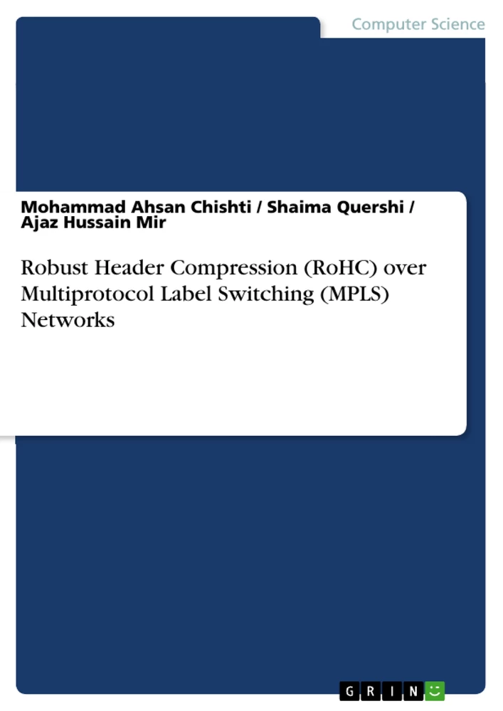 Titre: Robust Header Compression (RoHC) over Multiprotocol Label Switching (MPLS) Networks