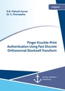Titel: Finger Knuckle-Print Authentication Using Fast Discrete Orthonormal Stockwell Transform