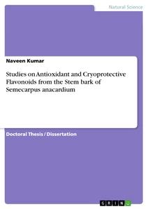 Title: Studies on Antioxidant and Cryoprotective Flavonoids from the Stem bark of Semecarpus anacardium