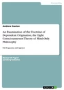 Titre: An Examination of the Doctrine of Dependent Origination, the Eight Consciousnesses Theory of Mind-Only Philosophy