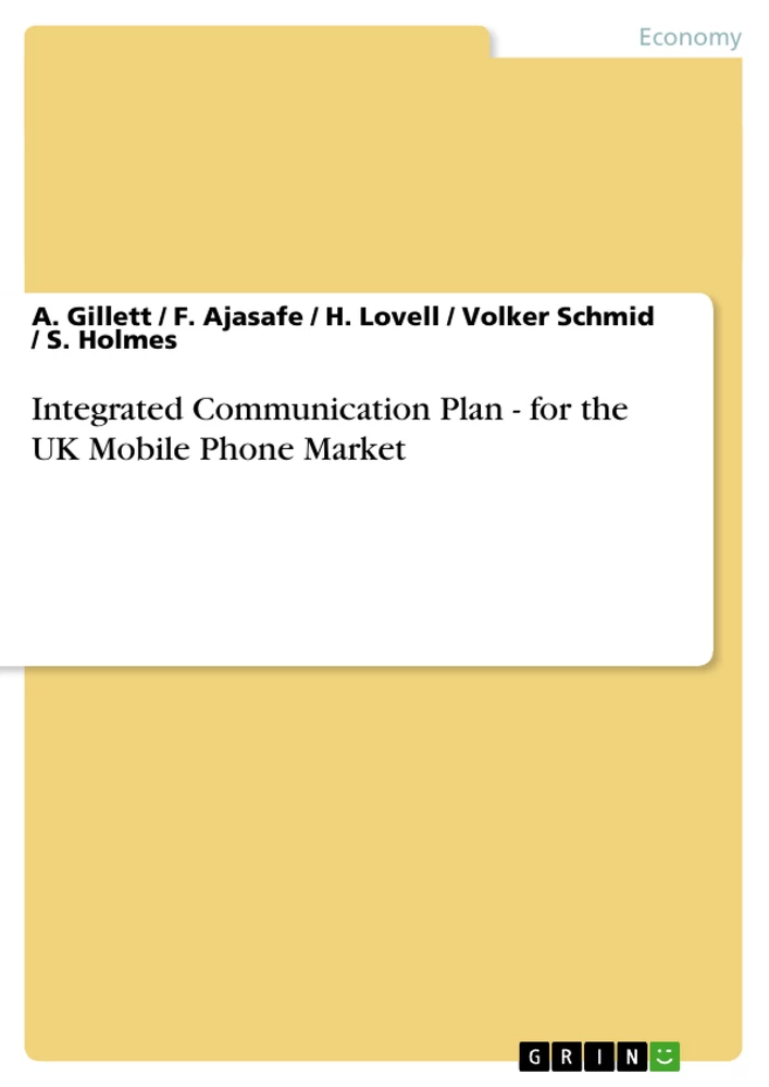 Title: Integrated Communication Plan - for the UK Mobile Phone Market