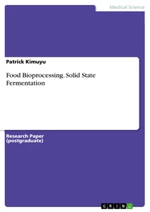 Title: Food Bioprocessing. Solid State Fermentation