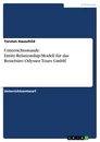 Titre: Unterrichtsstunde: Entity-Relationship-Modell für das Reisebüro Odyssee Tours GmbH