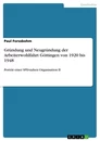 Title: Gründung und Neugründung der Arbeiterwohlfahrt Göttingen von 1920 bis 1948