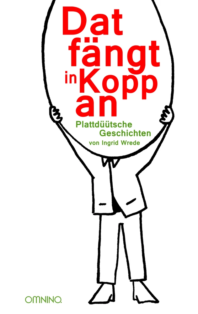 Titel: Dat fängt in Kopp an