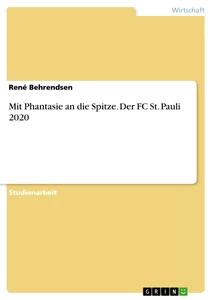 Titel: Mit Phantasie an die Spitze. Der FC St. Pauli 2020