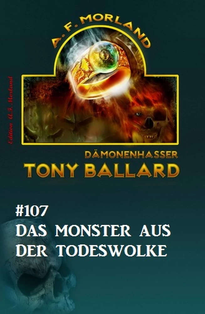 Titel: Tony Ballard #107: Das Monster aus der Todeswolke