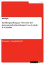 Title: Buchbesprechung zu "Theorien der Internationalen Beziehungen" von Schieder & Schindler