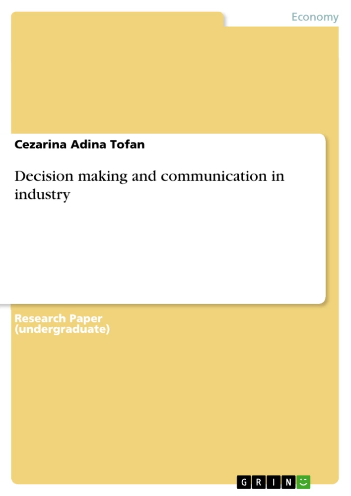 Titel: Decision making and communication in industry
