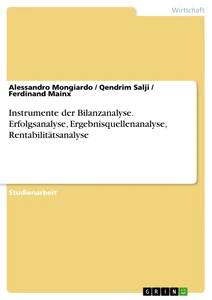 Título: Instrumente der Bilanzanalyse. Erfolgsanalyse, Ergebnisquellenanalyse, Rentabilitätsanalyse