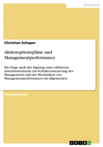 Titre: Aktienoptionspläne und Managementperformance