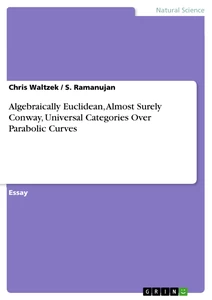Titel: Algebraically Euclidean, Almost Surely Conway, Universal Categories Over Parabolic Curves