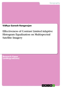 Titel: Effectiveness of Contrast Limited Adaptive Histogram Equalization on Multispectral Satellite Imagery