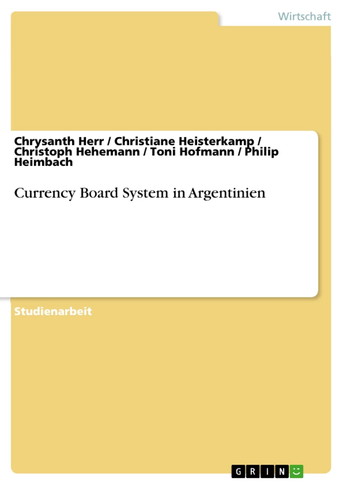 Titel: Currency Board System in Argentinien