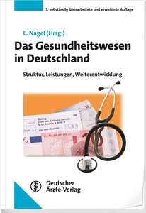 Titel: Das Gesundheitswesen in Deutschland