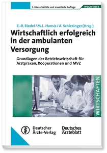 Titel: Wirtschaftlich erfolgreich in der ambulanten Versorgung