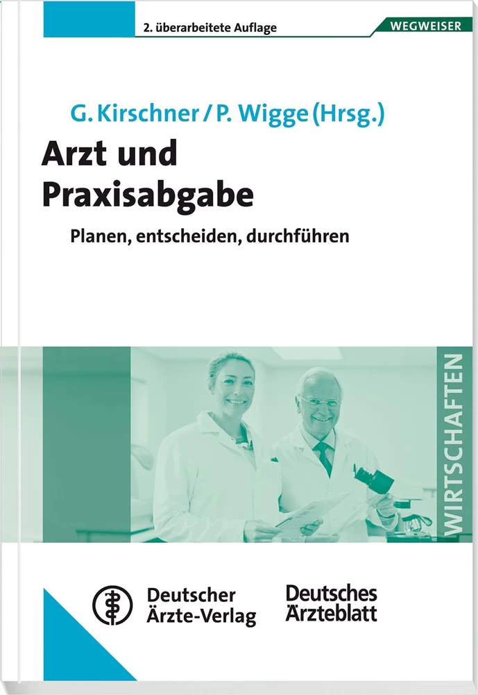 Titel: Arzt und Praxisabgabe