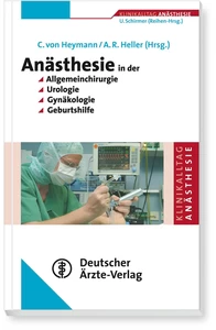 Titel: Anästhesie in der Allgemeinchirurgie, Urologie, Gynäkologie und Geburtshilfe