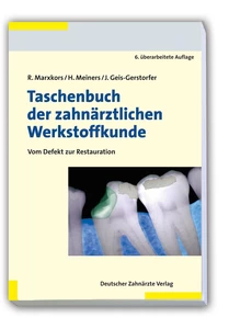 Titel: Taschenbuch der zahnärztlichen Werkstoffkunde
