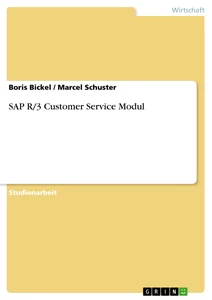 Titel: SAP R/3 Customer Service Modul