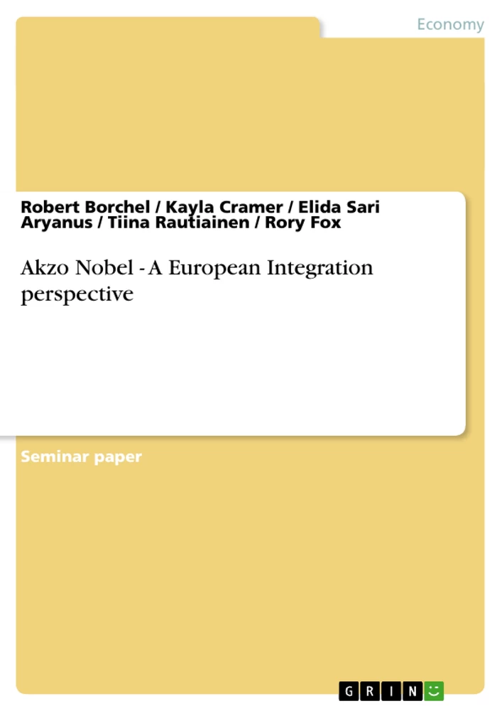Title: Akzo Nobel - A European Integration perspective