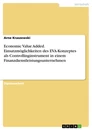 Titel: Economic Value Added. Einsatzmöglichkeiten des EVA-Konzeptes als Controllinginstrument in einem Finanzdienstleistungsunternehmen