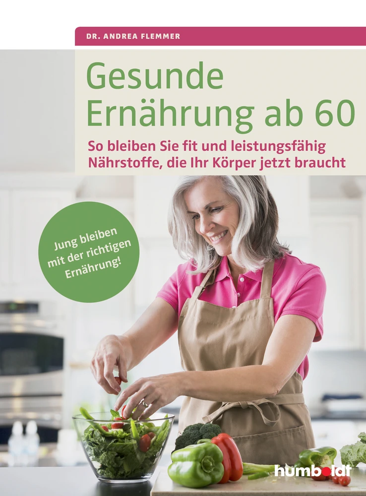 Titel: Gesunde Ernährung ab 60