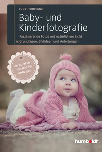 Titel: Baby- und Kinderfotografie