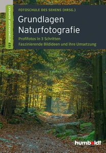 Titel: Grundlagen Naturfotografie