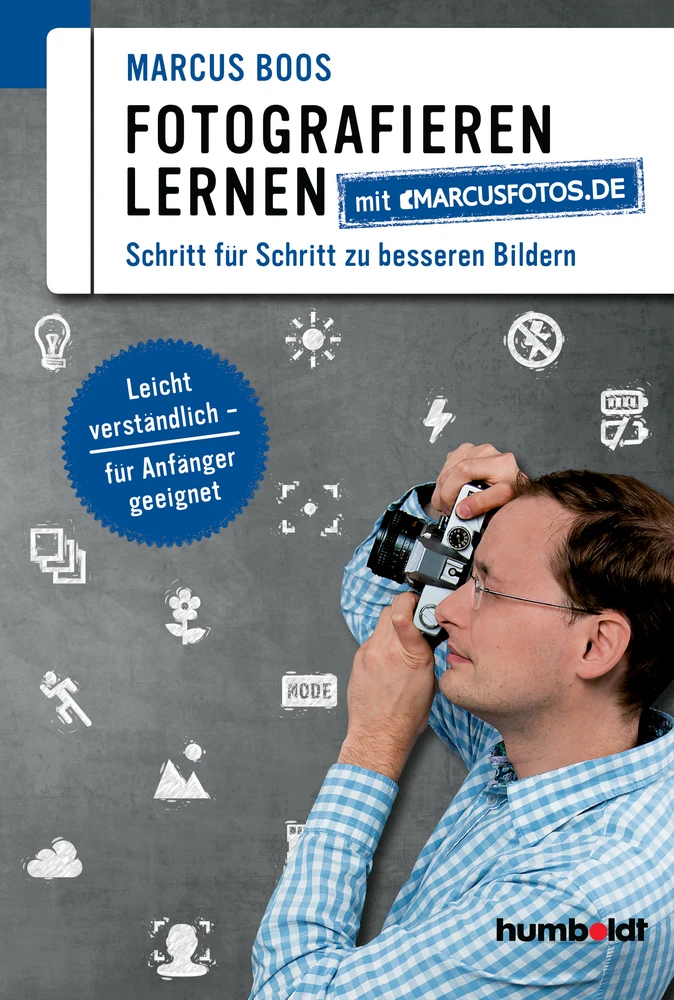 Titel: Fotografieren lernen mit marcusfotos.de