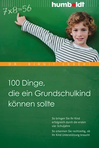 Titel: 100 Dinge, die ein Grundschulkind können sollte