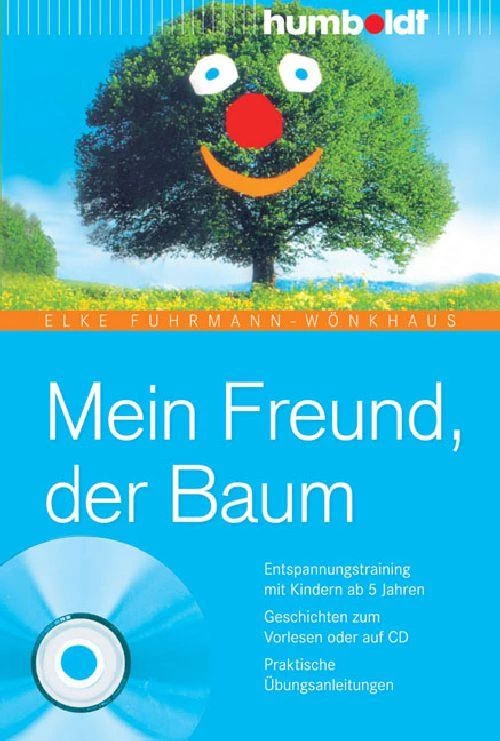 Titel: Mein Freund, der Baum