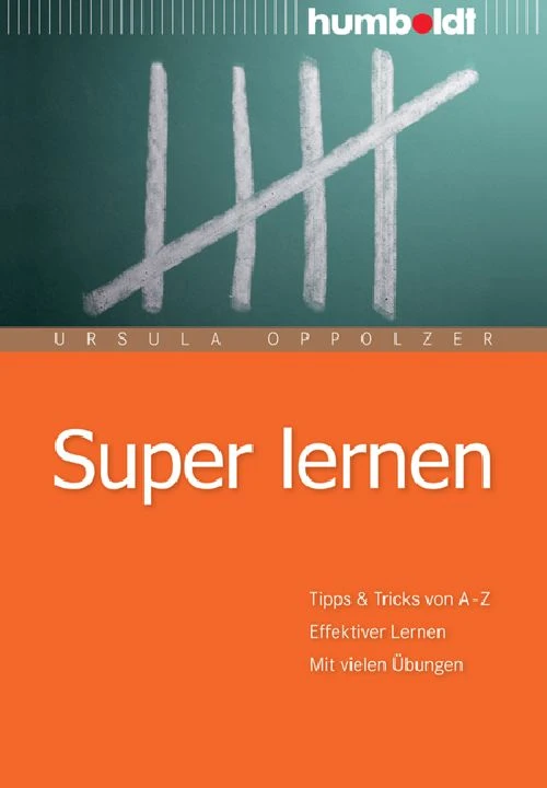 Titel: Super lernen