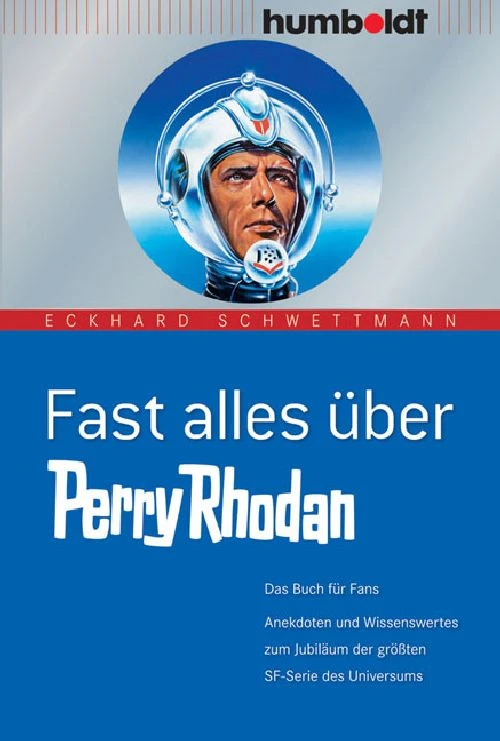 Titel: Fast alles über Perry Rhodan