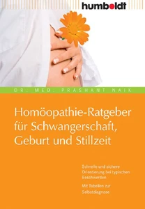 Titel: Homöopathie-Ratgeber für Schwangerschaft, Geburt und Stillzeit
