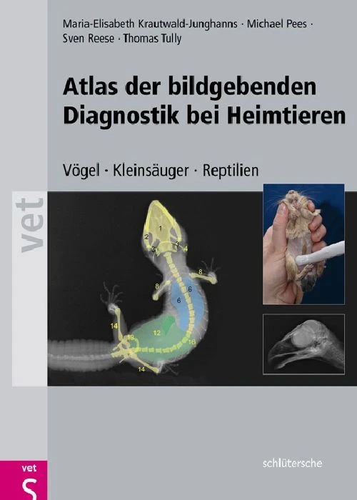 Titel: Atlas der bildgebenden Diagnostik bei Heimtieren