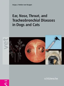 Titel: Ear, Nose, Throat, and Tracheobronchial Diseases in Dogs and Cats