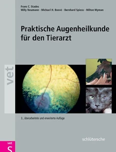 Titel: Praktische Augenheilkunde für den Tierarzt