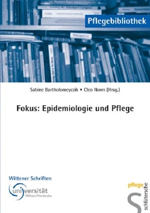 Titel: Fokus: Epidemiologie und Pflege