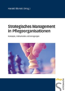 Titel: Strategisches Management in Pflegeorganisationen