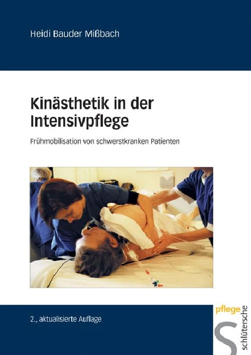 Titel: Kinästhetik in der Intensivpflege