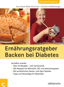 Titel: Ernährungsratgeber Backen bei Diabetes