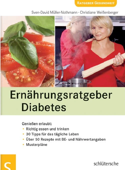 Titel: Ernährungsratgeber Diabetes