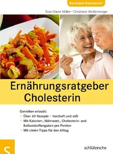 Titel: Ernährungsratgeber Cholesterin