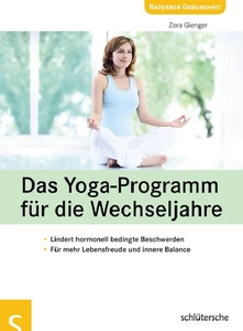 Titel: Das Yoga-Programm für die Wechseljahre