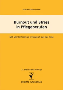 Titel: Burnout und Stress in Pflegeberufen