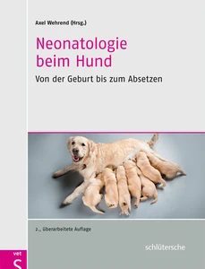 Titel: Neonatologie beim Hund