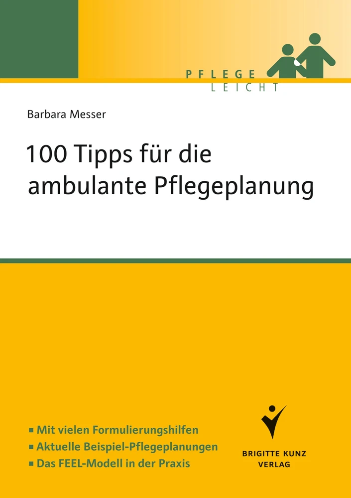 Titel: 100 Tipps für die ambulante Pflegeplanung