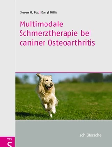 Titel: Multimodale Schmerztherapie bei caniner Osteoarthritis