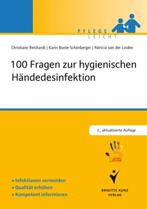 Titel: 100 Fragen zur hygienischen Händedesinfektion